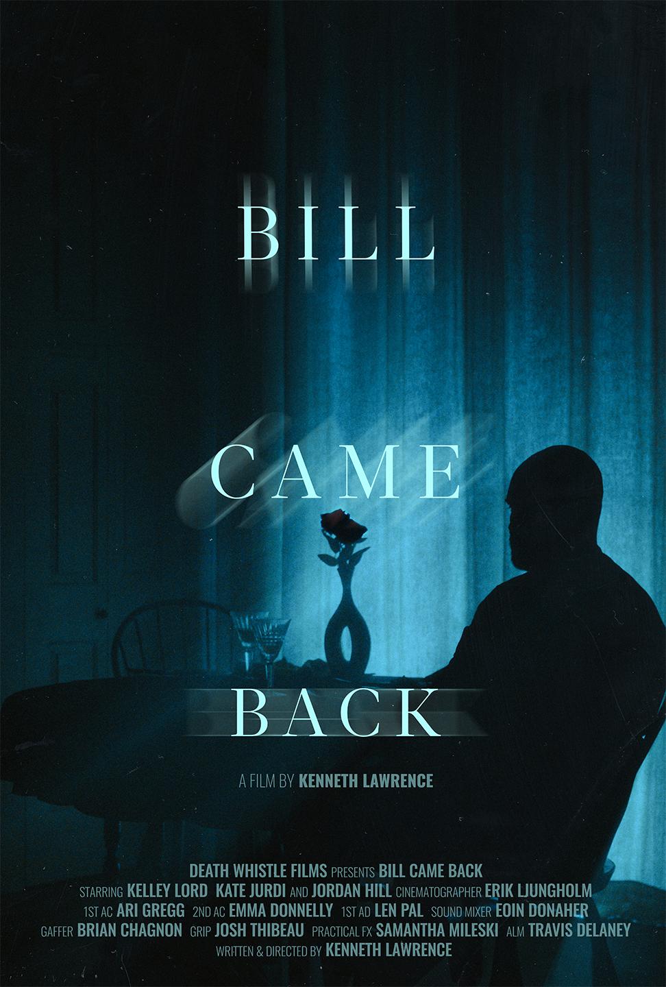 Bill Came Back